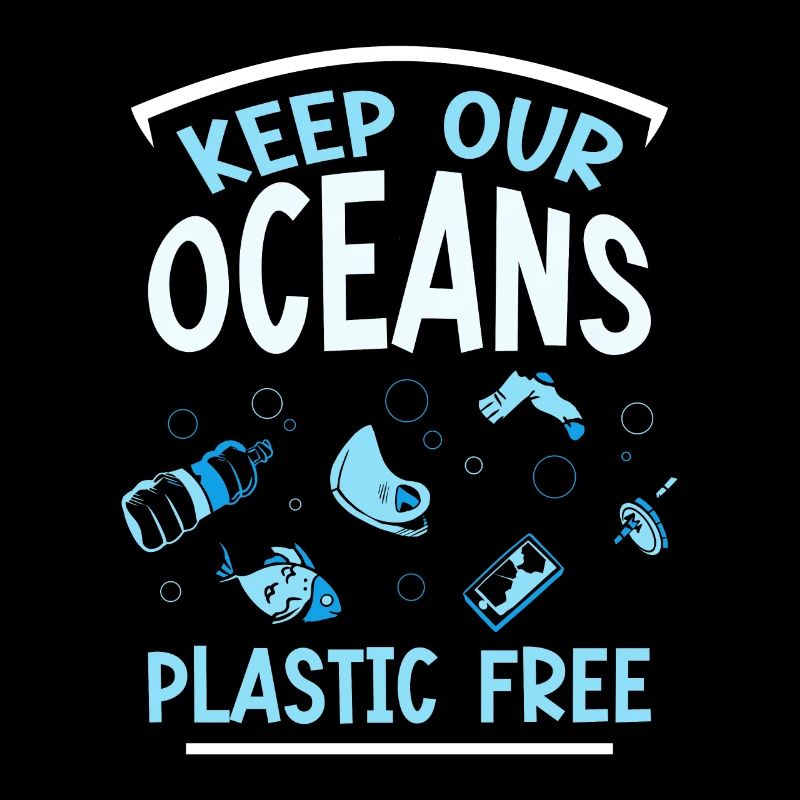 Keep our oceans plastic-free sea sea
