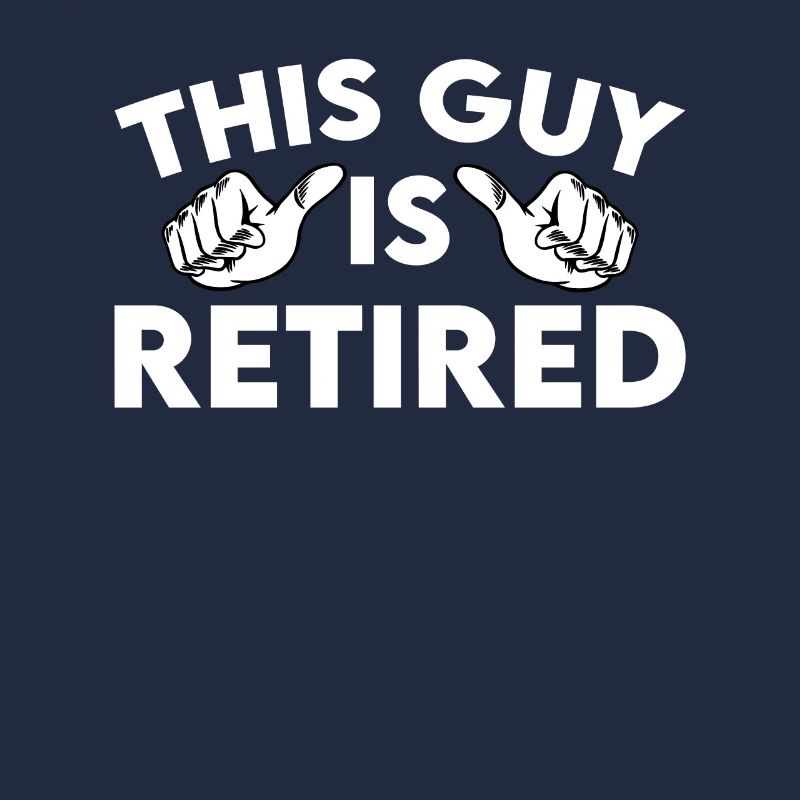 This guy is retired