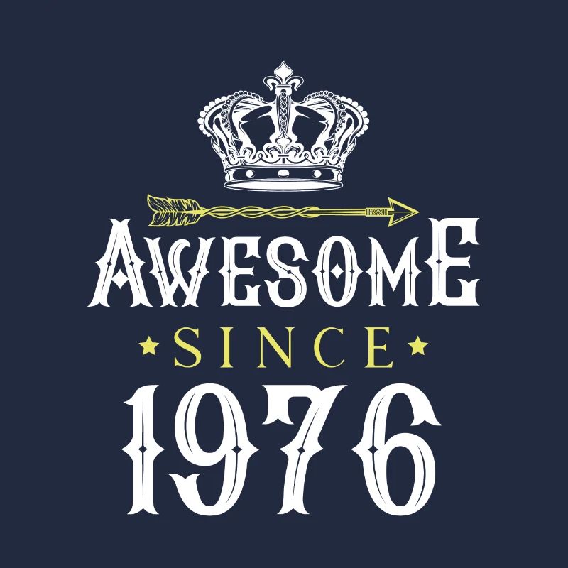 1976 awesome since