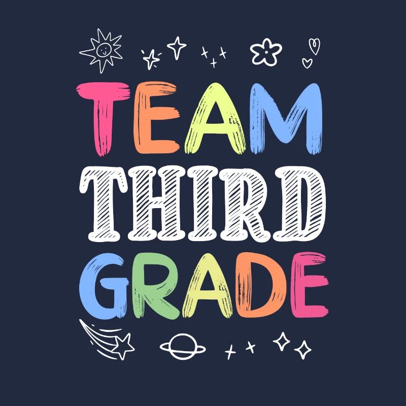 Team Third Grade Back to School Teaching Student