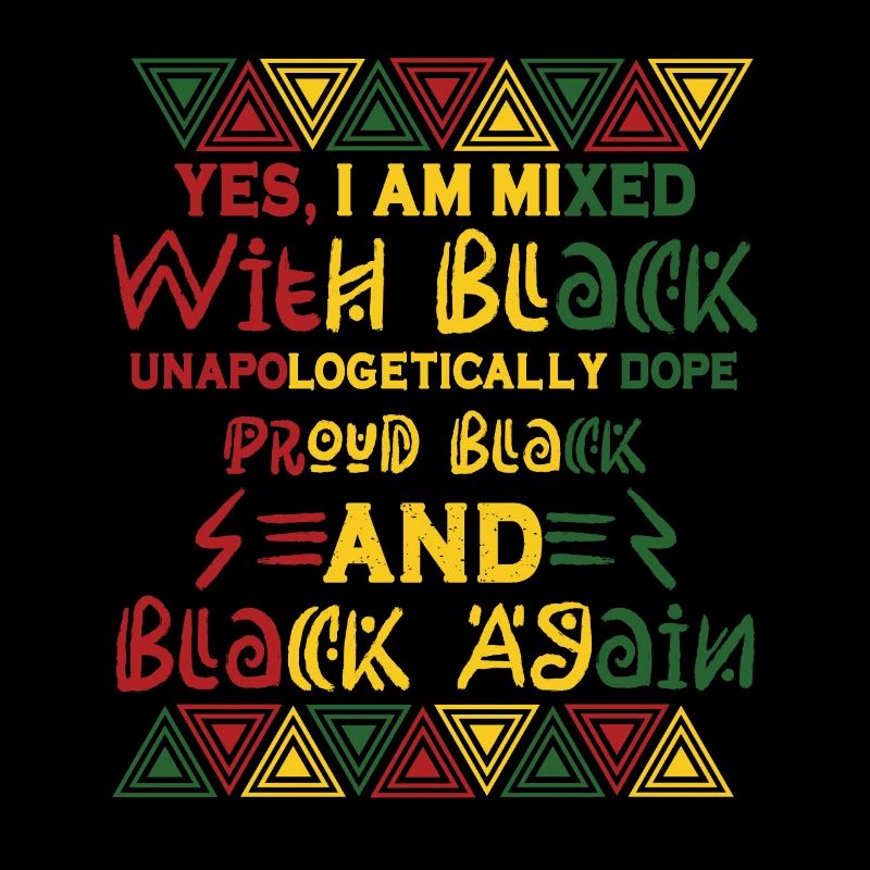 Black History Month Mixed Black Juneteenth