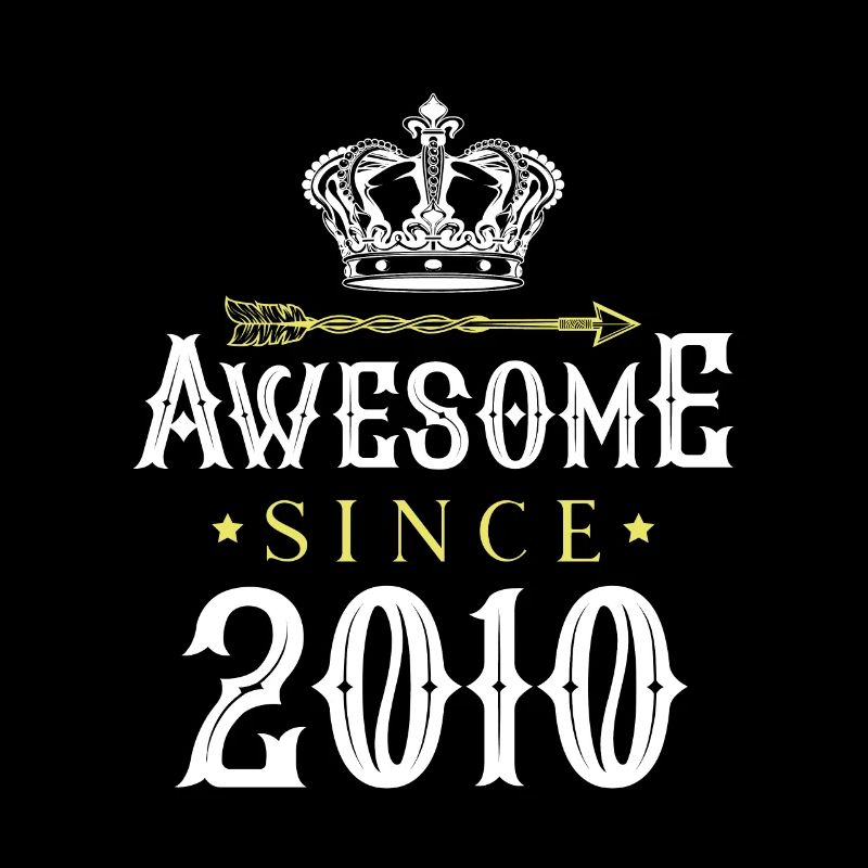 2010 awesome since