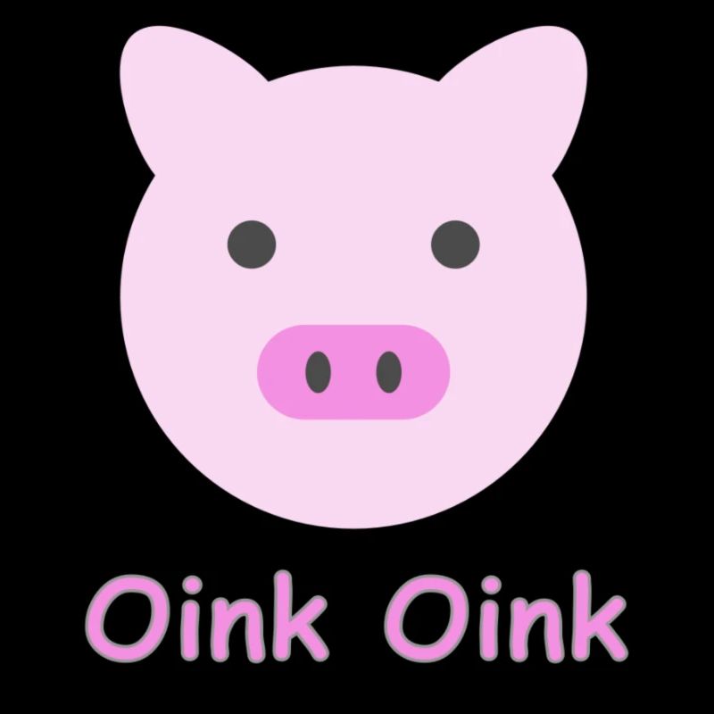 Oink Oink Pig