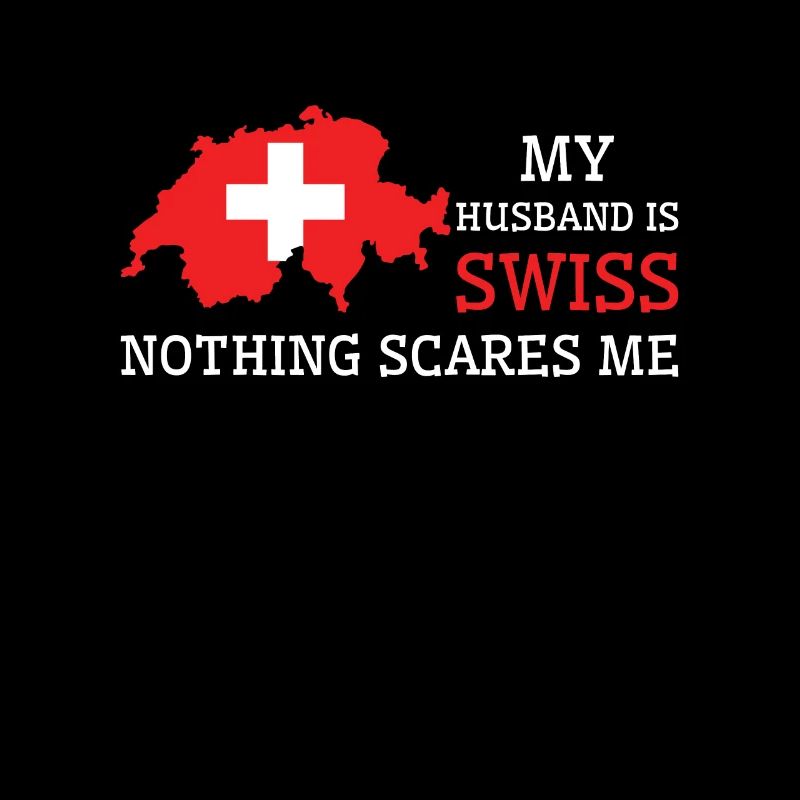 Nichts macht mir Angst Schweizer Ehemann Schweiz