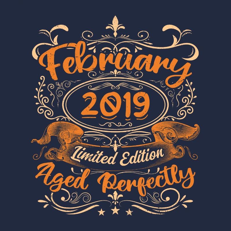 February 2019 | Aged Perfectly