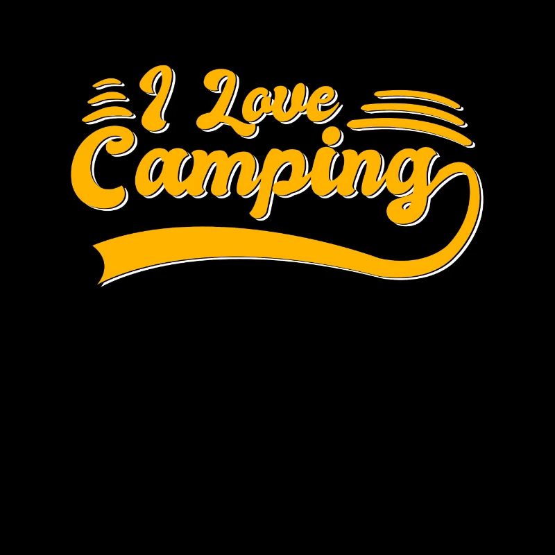 I love camping