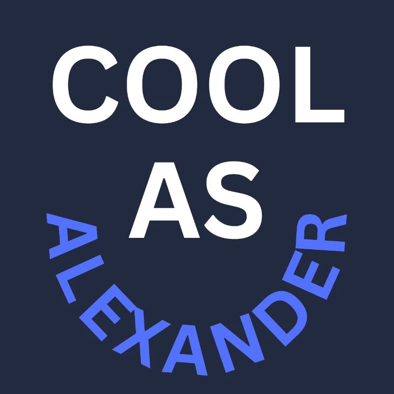 Cool as Alexander Name