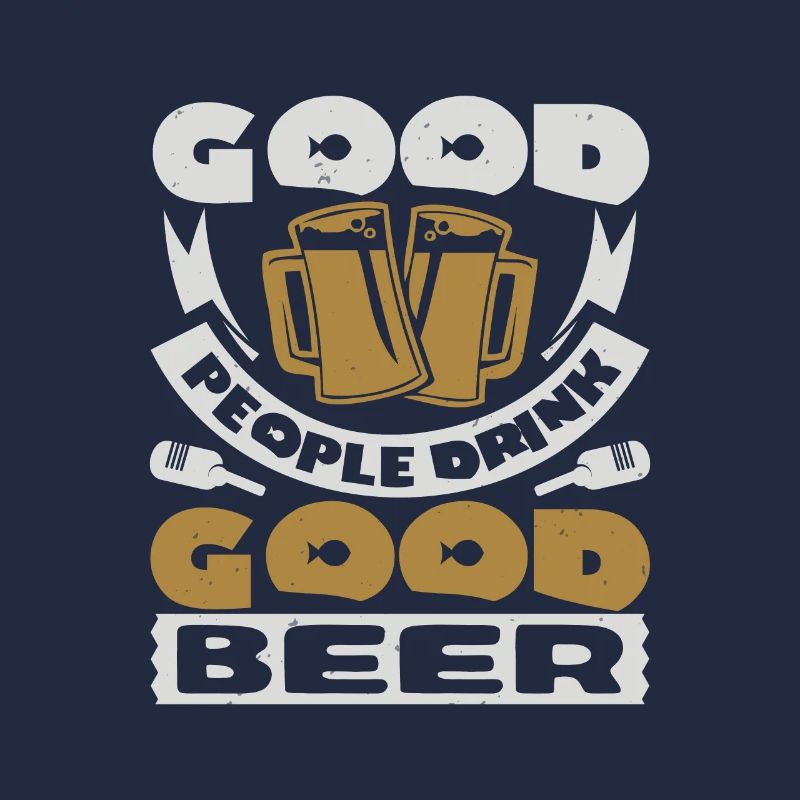 GUTE LEUTE TRINKEN GUTES BIER