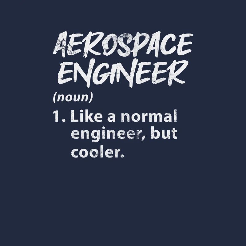 Space Engineer Aeronautical Engineer Gift