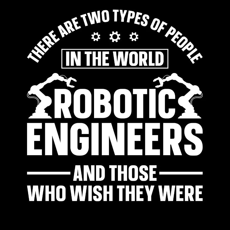 Robot Robotics Engineer There Are