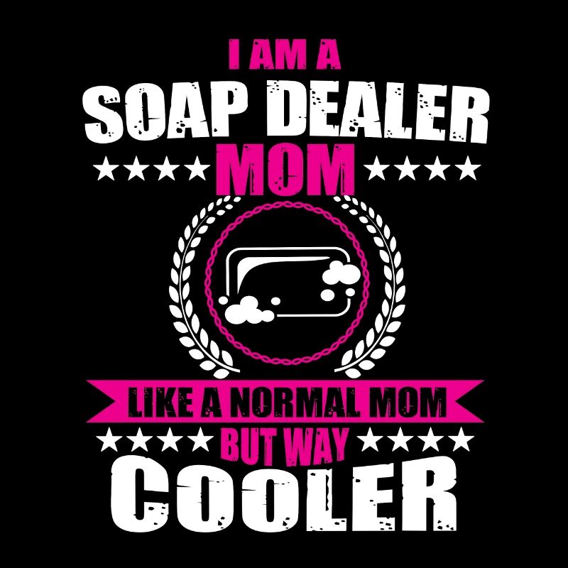 Funny soap merchants mom