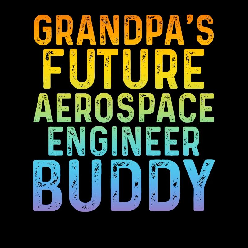 Grandpa's Future Aerospace Engineer Buddy - Astron