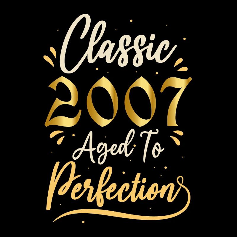 Geburtstag 2007 Geschenk 2007 Classic 2007
