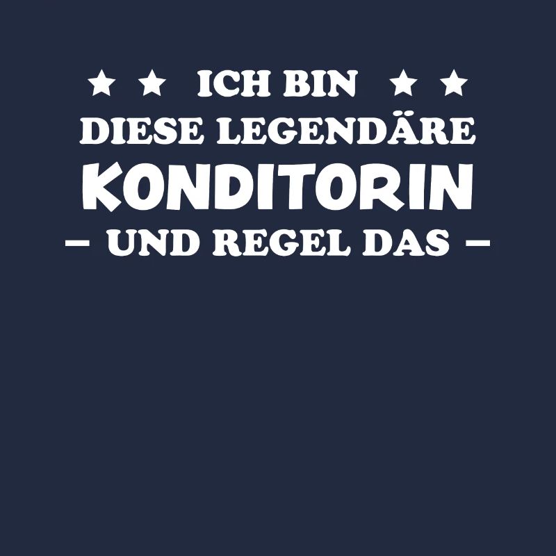 Konditorin Spruch Torte Backen Konditorin Geschenk