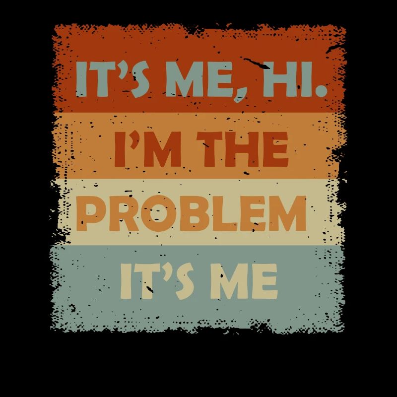 Ich bin's, hallo, ich bin das Problem