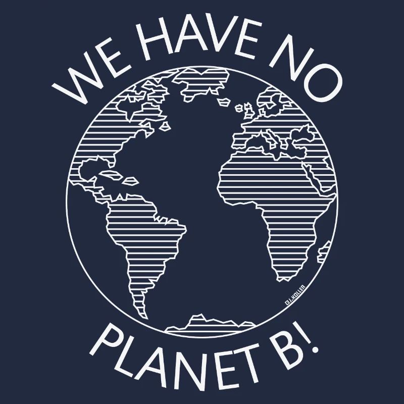 Nous n’avons pas de planète B ! / Globe (Changement climatique / W)
