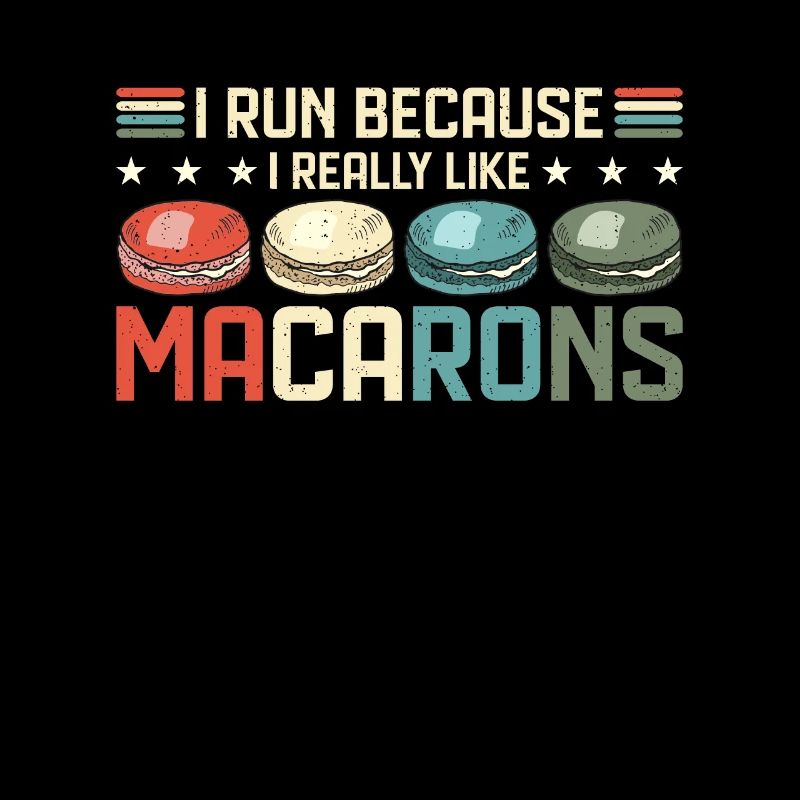 Macaron I Run Because I Really Like Baking Sweets