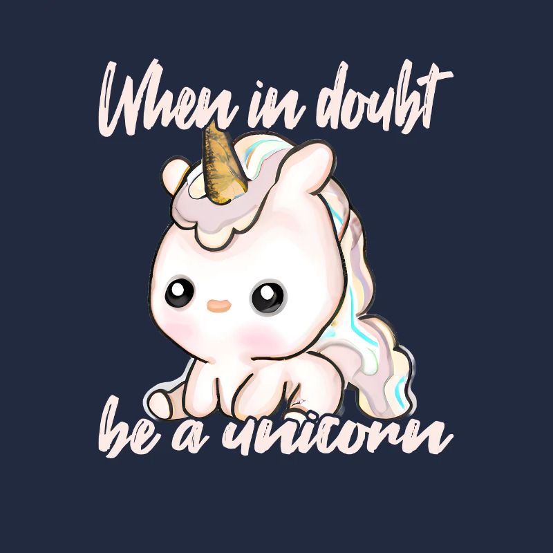 Sei immer ein Einhorn