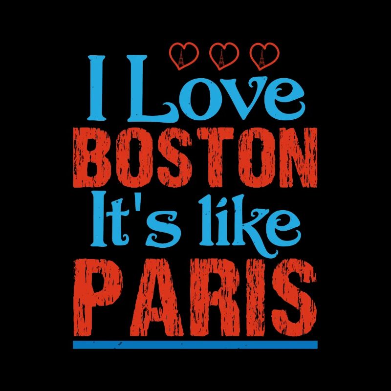J’ADORE BOSTON C’EST COMME PARIS
