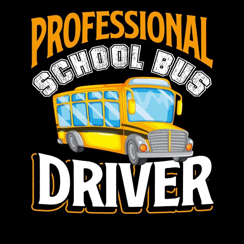 School Bus Driver Professional School Bus Driver