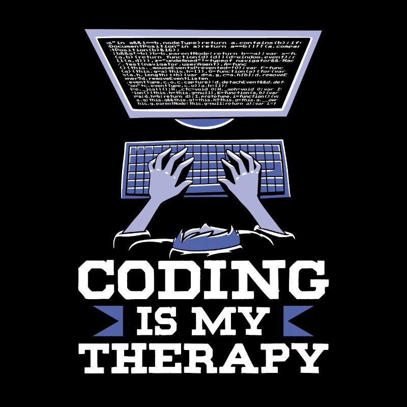Programmieren Ist Meine Therapie Code Coder Coding