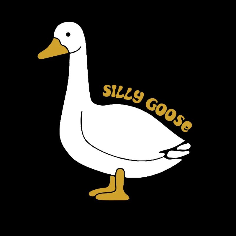 Silly Goose