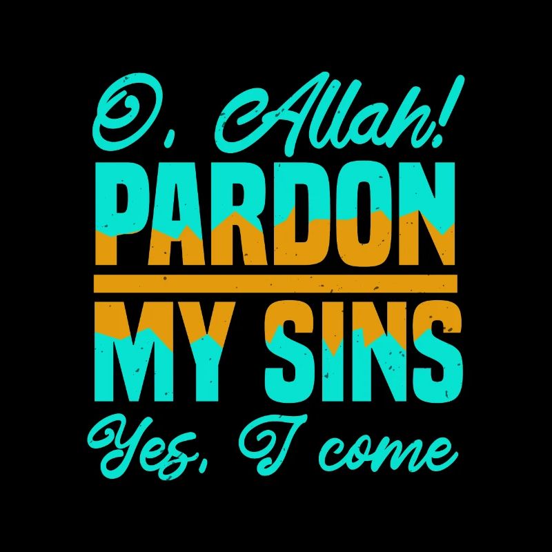 PARDON MY SINS YES I COME