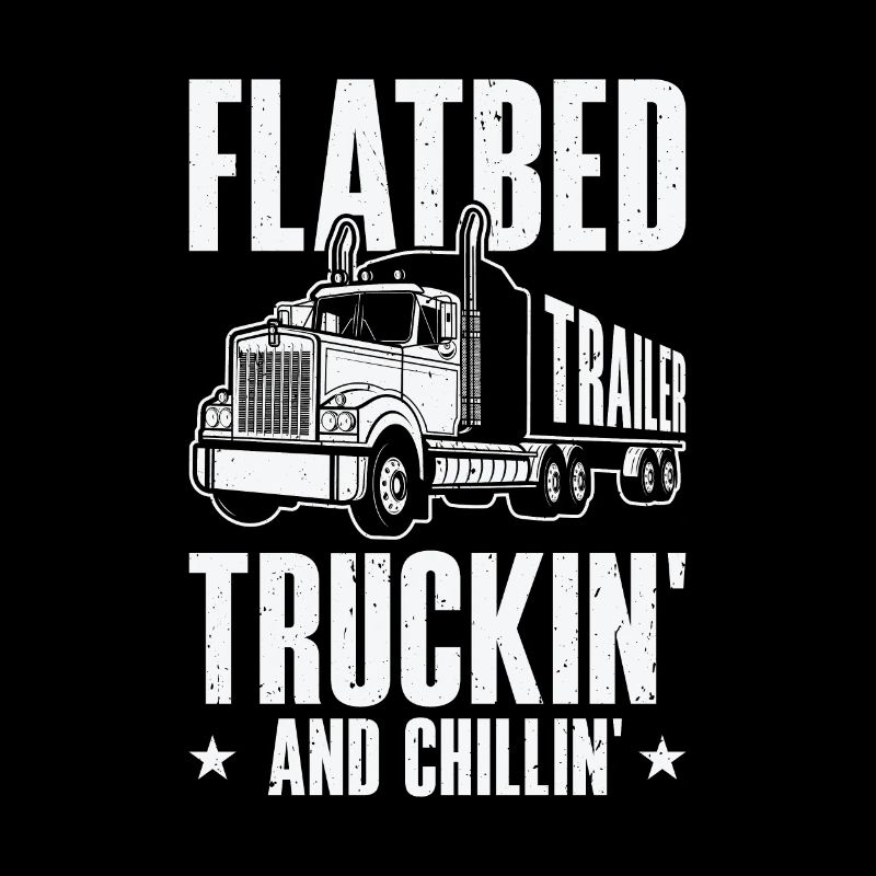 Flatbed Trucker Truck Driver