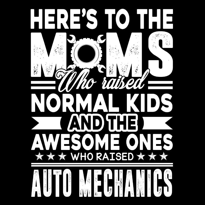 Auto Mechanic Auto Mechanic Mom
