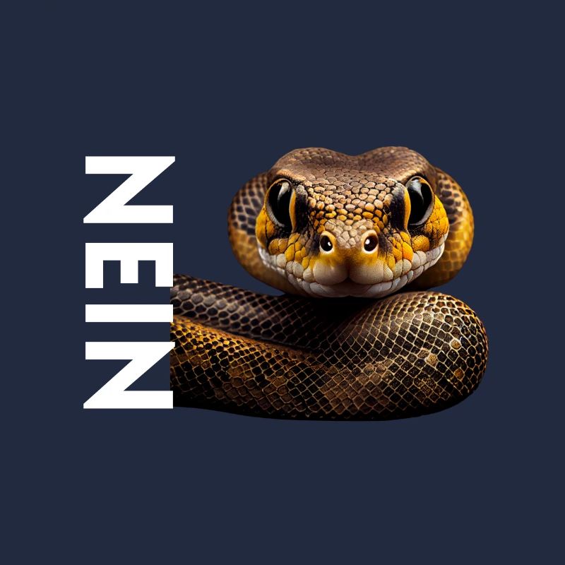 Statement Schlange, Nö Fun, Einfach Nö, Nein