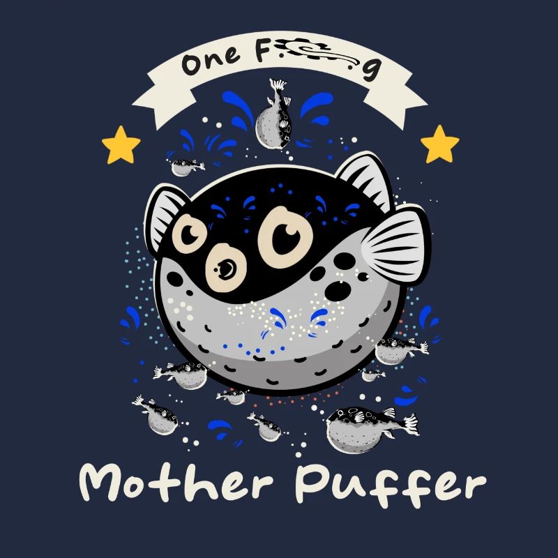 Puffer Fish - Lustiger Spruch