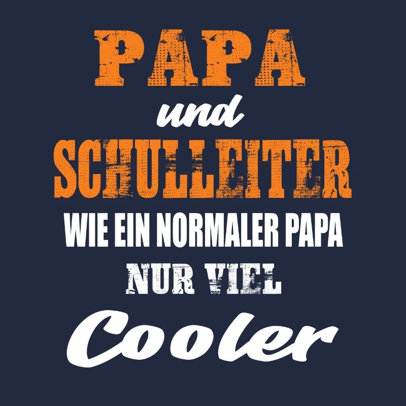 Papa und Schulleiter