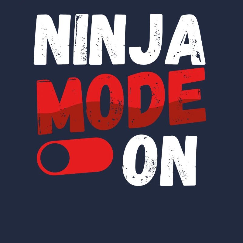 Mode Ninja activé