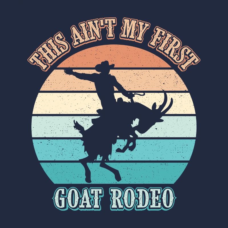 This is not my first goat rodeo Bronc Riding