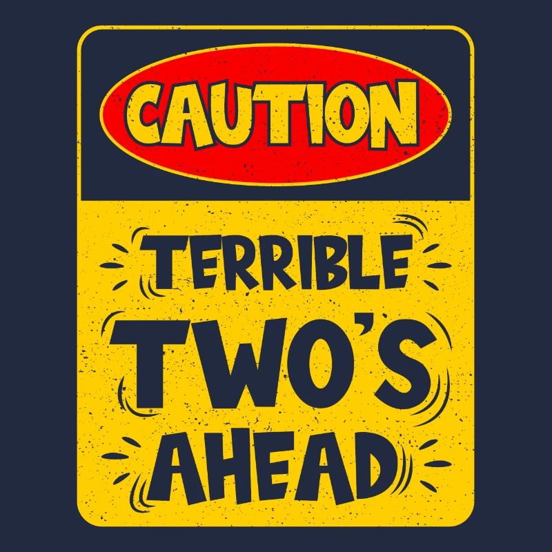Caution: Terrible two on the way