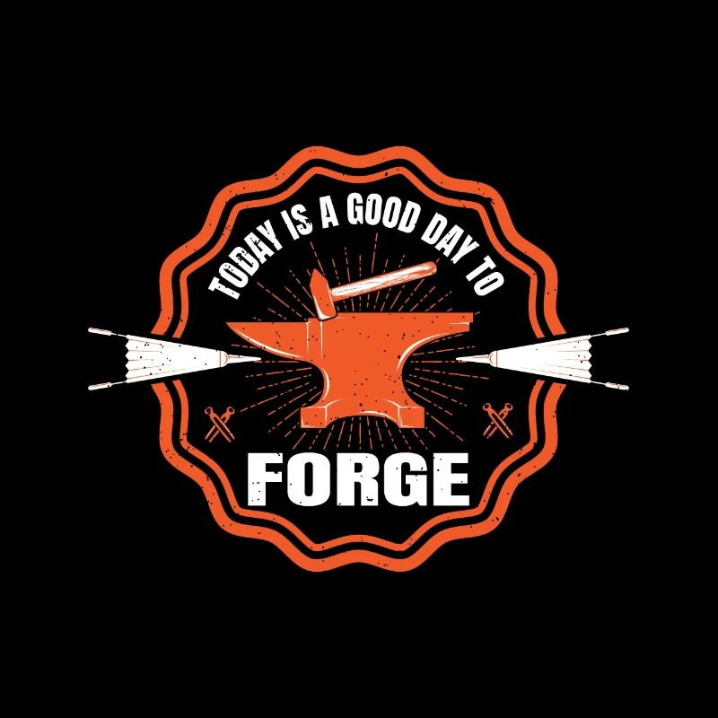 Today Is A Good Day To Forge Blacksmith Gift Idea