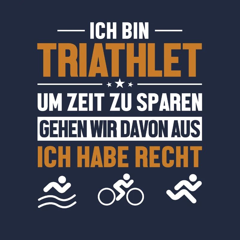 Triathlet hat immer Recht Triathlet Training