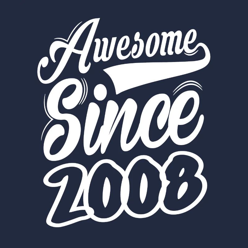 Awesome Since 2008