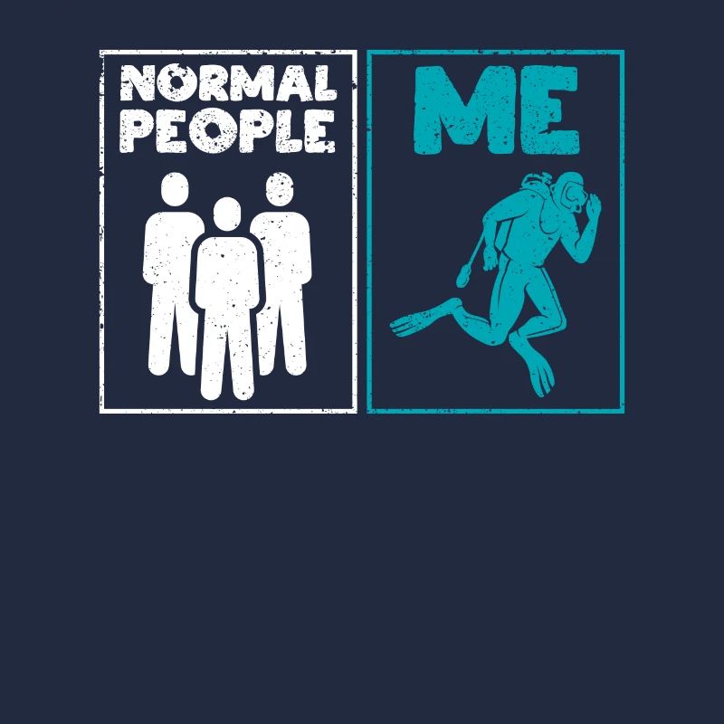 Normal People I Funny Diver Instructor