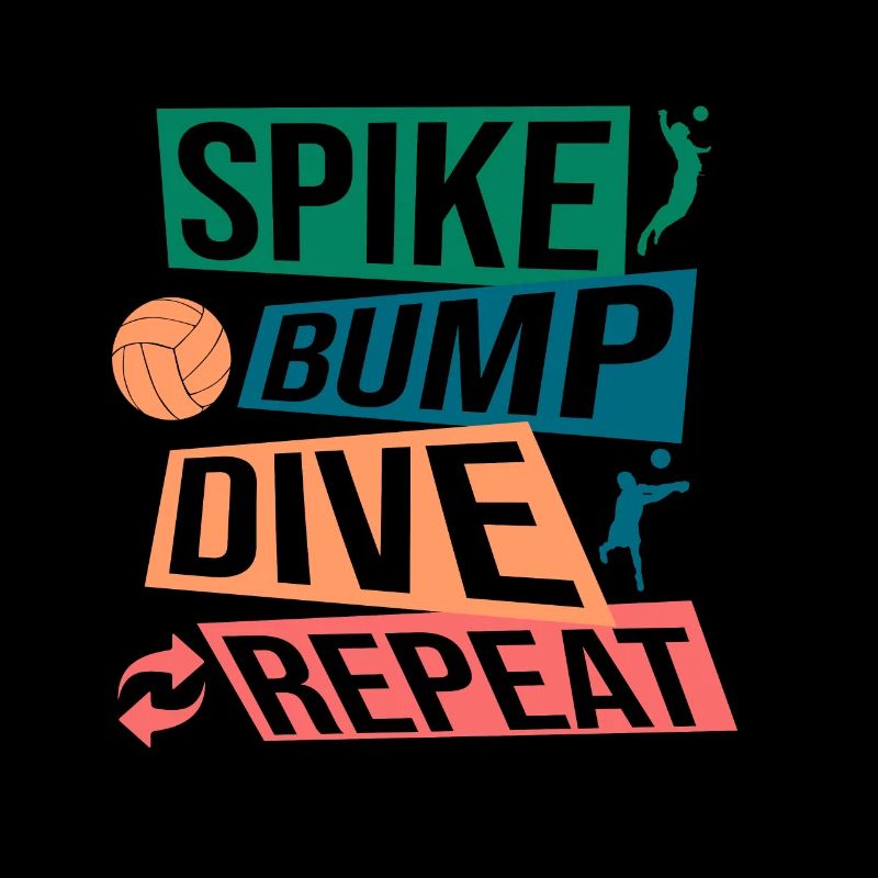 Spike Bump Dive Repeat Volleyball Cadeau graphique