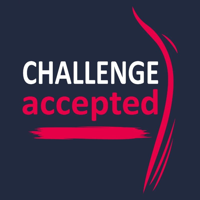 Challenge accepted