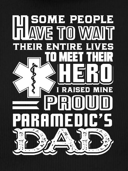 Paramedic Paramedic Dad