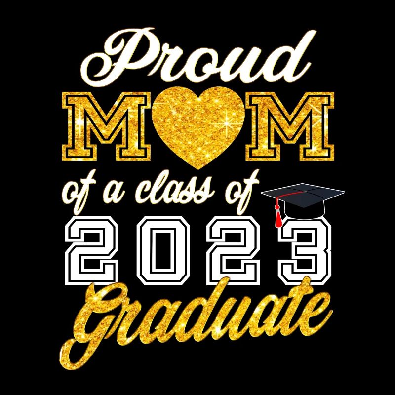 Senior Class of 2023 - Stolze Mama eines Jahrgangs von 202
