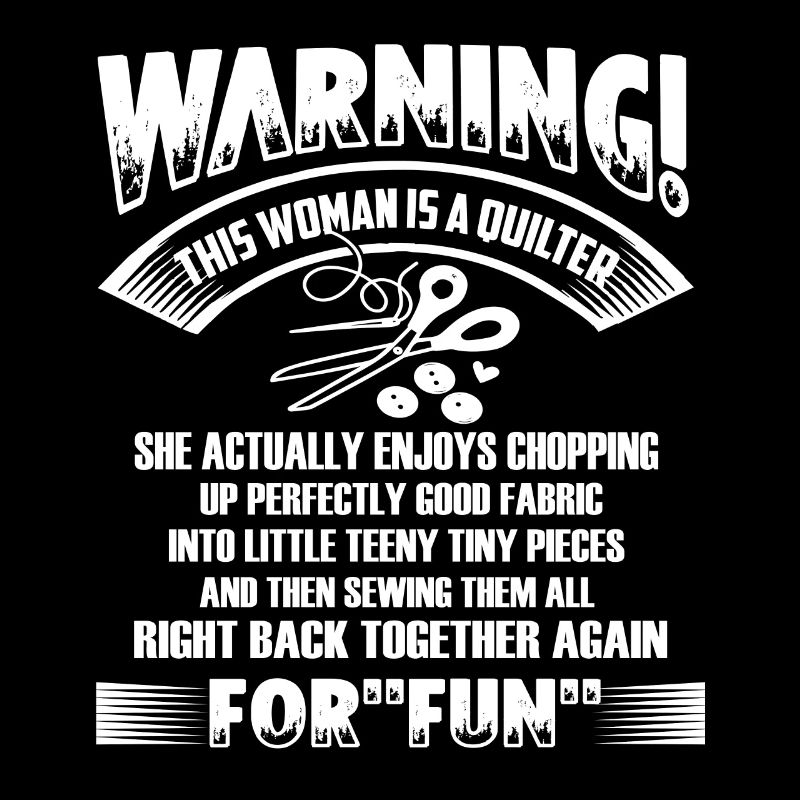 Quilter Quilter Warning