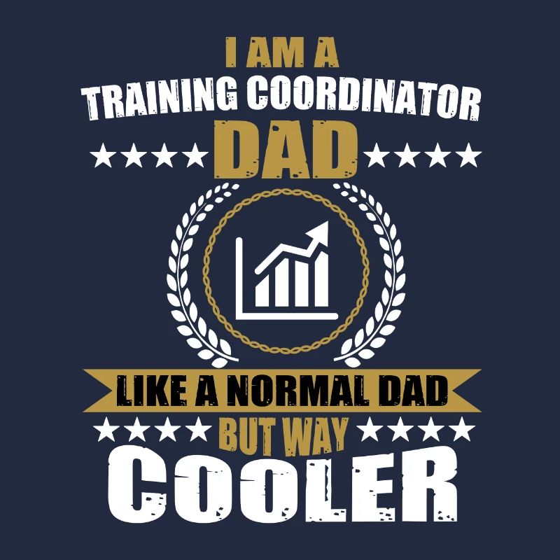 Funny Training Coordinator Dad Father's Day