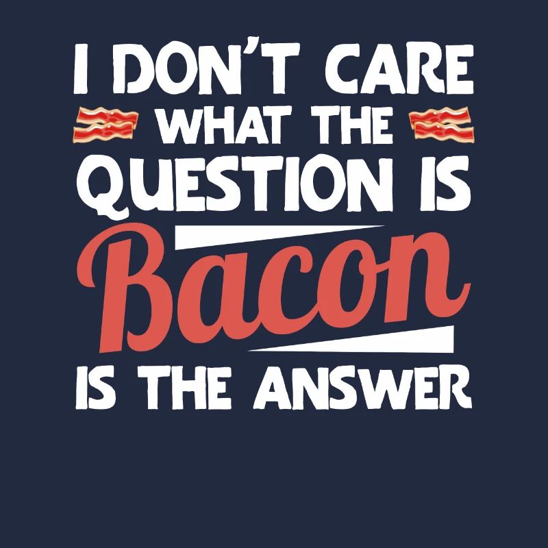 Bacon Geschenk Bacon Spruch Essen Speck