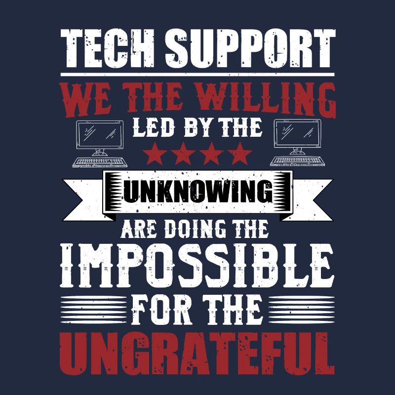 Lustiger Technischer Support Sysadmin Humor