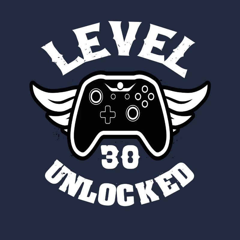 Level 30 Unlocked 30 Birthday