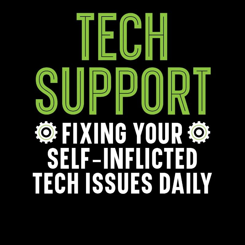 Tech Support Fixing Your Tech Issues Daily