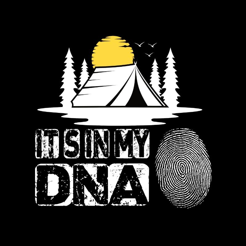 Camping Its In My Dna
